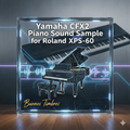 Individual tone Yamaha CFX2 for Roland XPS-60